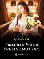 President Wife is Pretty and Cool