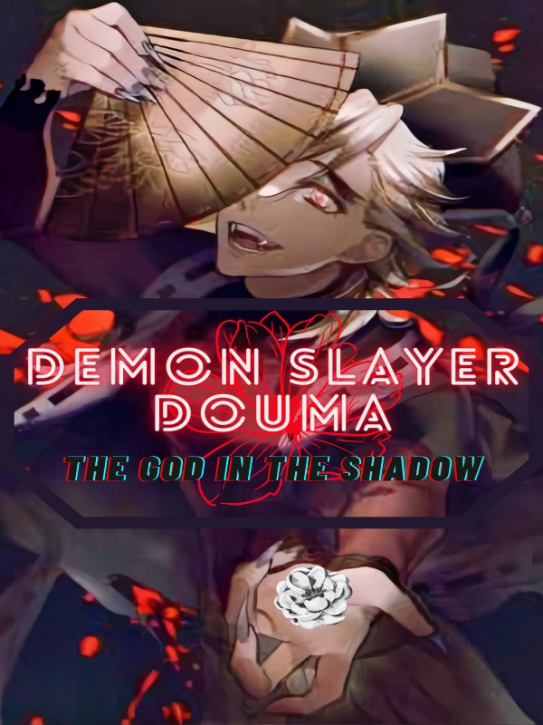 Demon Slayer Douma: The god in the shadow (nl)