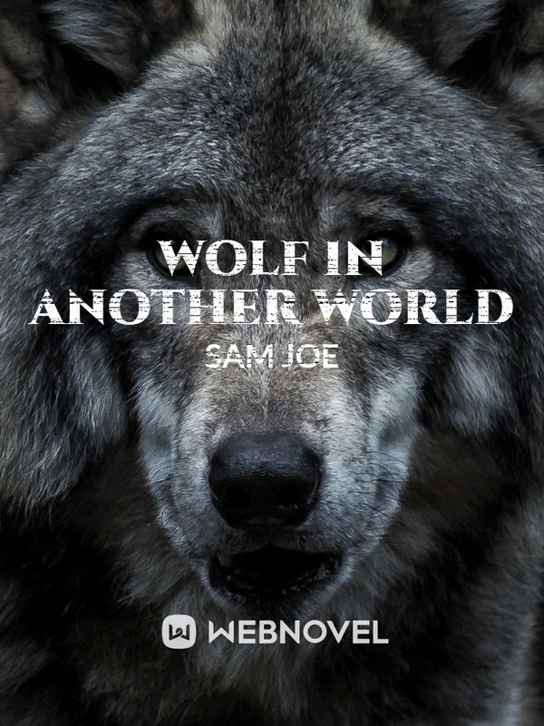 wolf in another world