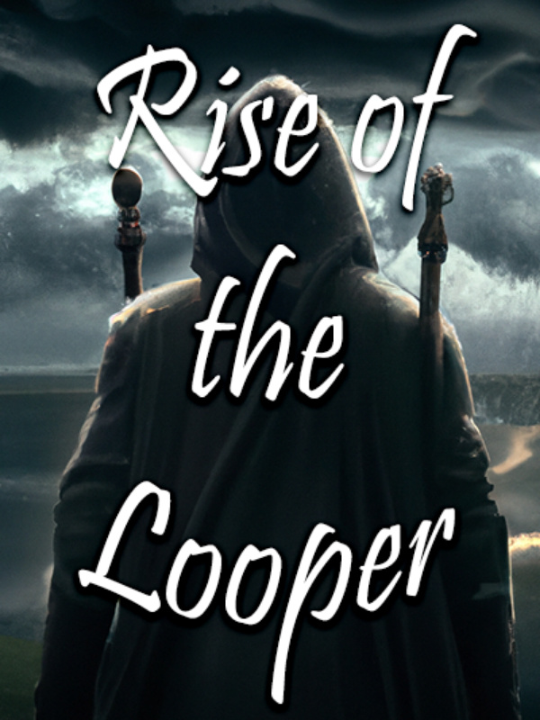 Rise of the Looper