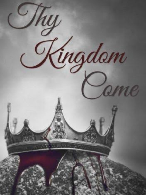 Thy Kingdom Come (Fire and Ice)
