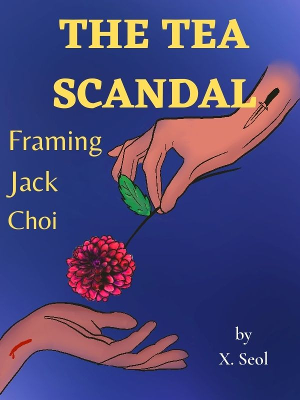 The Tea Scandal: Framing Jack Choi