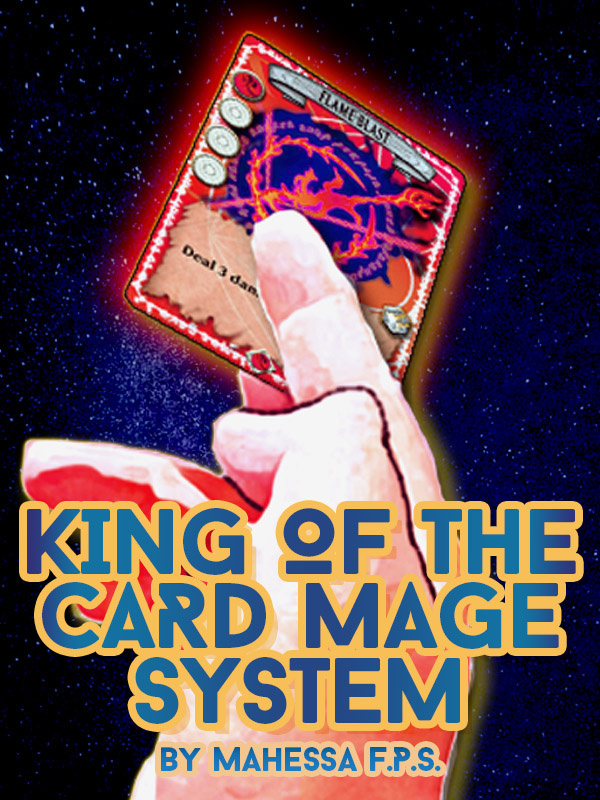 King of the Card Mage System