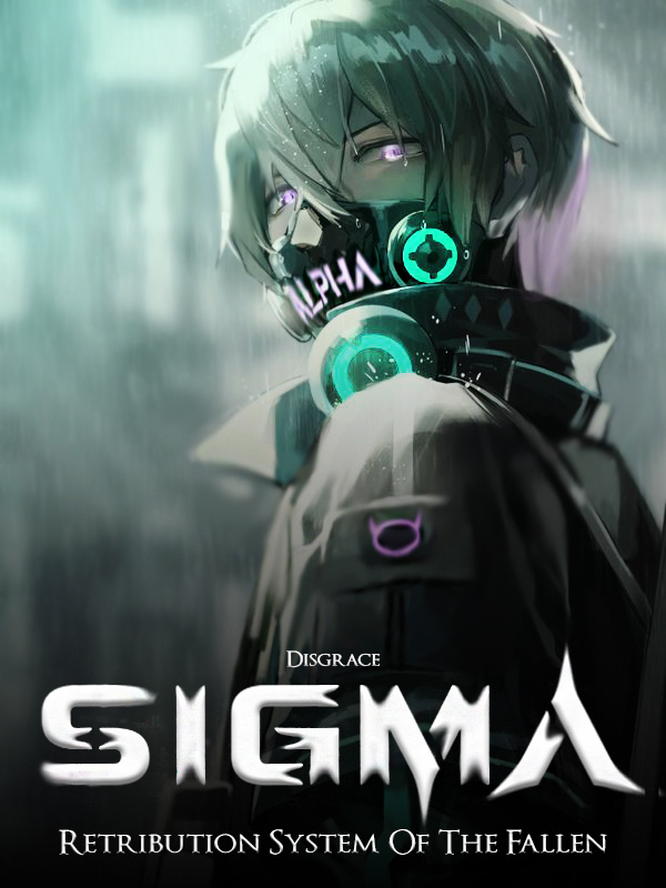 Sigma: Retribution System of The Fallen