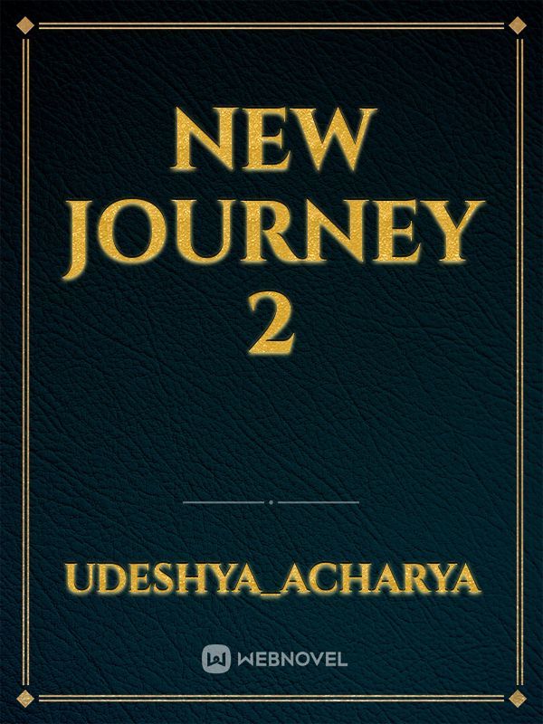 new journey 2