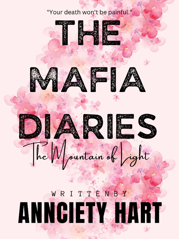 The Mafia Diaries The Mountain of Light