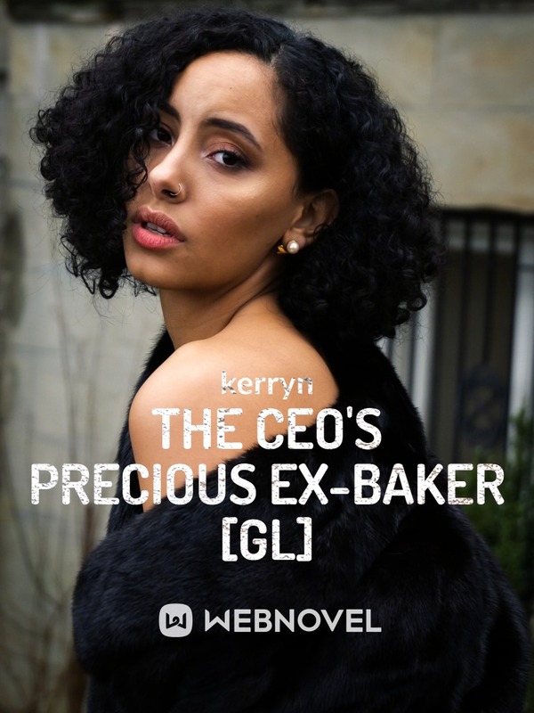 The CEO’s Precious Ex-Baker [GL]
