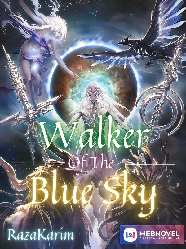 Walker Of The Blue Sky