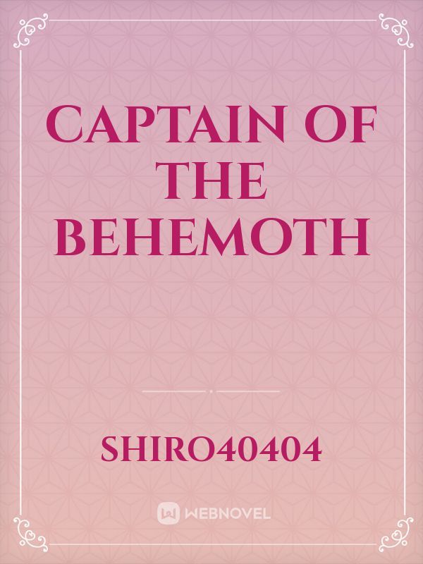 Captain of the Behemoth